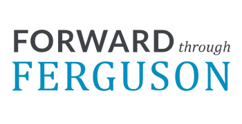 Forward Through Ferguson
