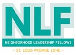 The logo for Neighborhood Leadership Fellows. It says, NLF - Neighborhood Leadership Fellows - St. Louis Promise Zone.